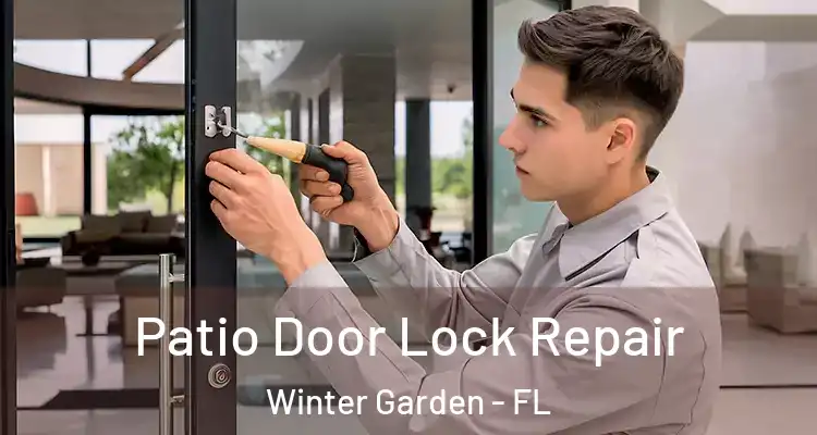 Patio Door Lock Repair Winter Garden - FL