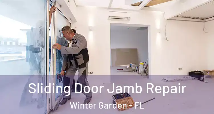  Sliding Door Jamb Repair Winter Garden - FL